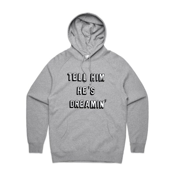 Women's He's Dreamin' Hoodie  Thumbnail